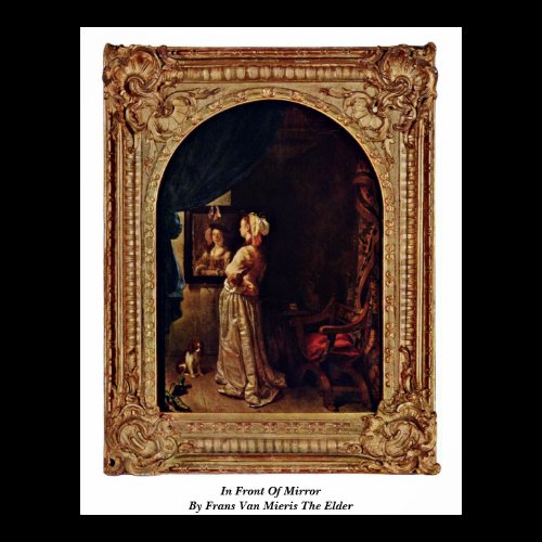 In Front Of Mirror By Frans Van Mieris The Elder Poster