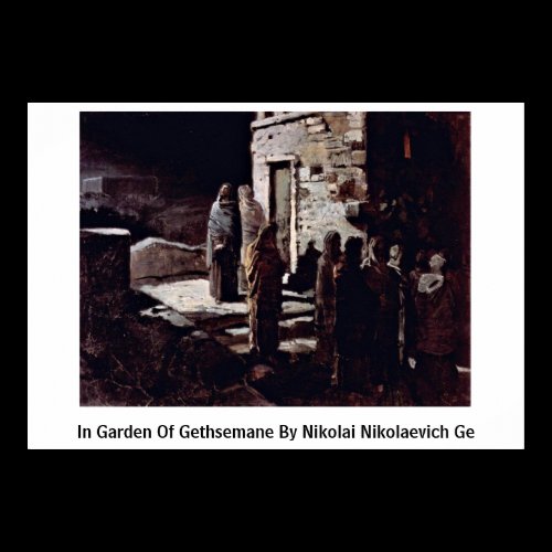 In Garden Of Gethsemane By Nikolai Nikolaevich Ge Poster