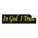In God I Trust Bumper Stickers