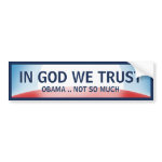 In God Not Obama bumpersticker