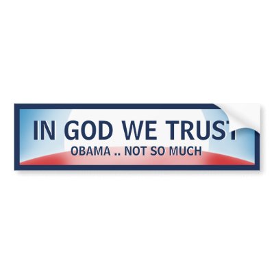 In God Not Obama Bumper Sticker by OBumper