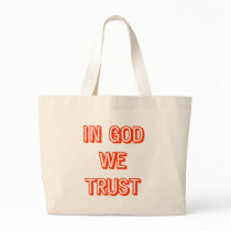 In God We Trust bags