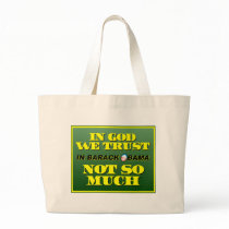 In God We Trust Tote Bags