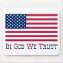 In God We Trust Mouse Pads