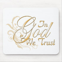 In God We Trust Mousepads