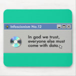 In God we trust! mousepads