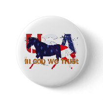 In God We Trust-Patriotic Horse buttons