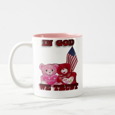 Mug with pink bear, red bear, In God We Trust and American flag. Perfect gift for patriotic American Citizens who take pride in their country and enjoys a 