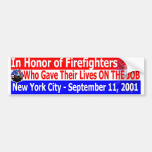 in honor of firefighters911 bumper stickers