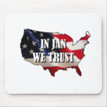 In Jan We Trust Mousepads
