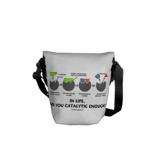 In Life, Are You Catalytic Enough? Enzyme Humor Courier Bags
