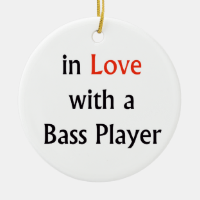 In Love With A Bass Player Red n Black Text Christmas Ornaments