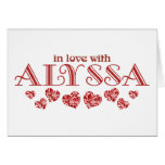 In love with Alyssa Card In love with Alyssa Card