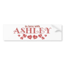 In love with Ashley bumper stickers by names_by_willow In love with Ashley bumper stickers