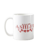 In love with Ashley Mug
