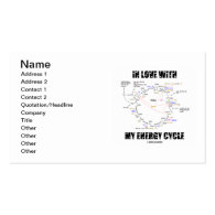 In Love With My Energy Cycle (Krebs Cycle) Business Card Templates
