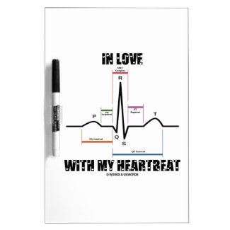 In Love With My Heartbeat (Electrocardiogram) Dry-Erase Whiteboard