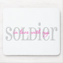 In Love With My Soldier mousepads by onestopguardshop In Love With My Soldier mousepads