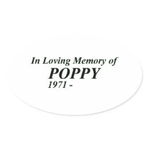 In Loving Memory of Poppy stickers