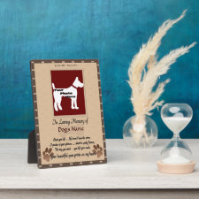In Loving Memory of Your Dog (brown and white) Display Plaque