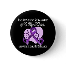 In Memory of My Dad - Pancreatic Cancer Pin