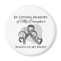 In Memory of My Daughter - Brain Cancer Fridge Magnet