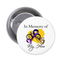 In Memory of My Hero - Bladder Cancer Buttons