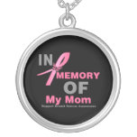 In Memory of My Mom - Breast Cancer necklaces