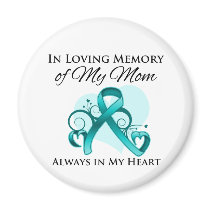 In Memory of My Mom - Ovarian Cancer Refrigerator Magnets