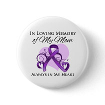 In Memory of My Mom - Pancreatic Cancer Pinback Button