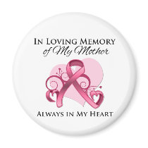 In Memory of My Mother - Breast Cancer Refrigerator Magnets