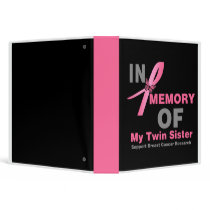In Memory of My Twin Sister Breast Cancer Album binders by cancerapparel In Memory of My Twin Sister Breast Cancer Album binders