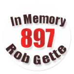 In Memory of the late Rob Gette sticker