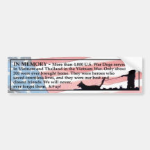 In Memory - War Dogs Bumper Sticker