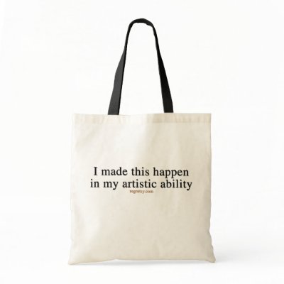 In My Artistic Ability Tote Bag by Regretsy