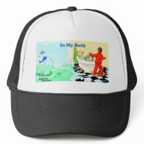 In my Bath, I'll Be Back Hats