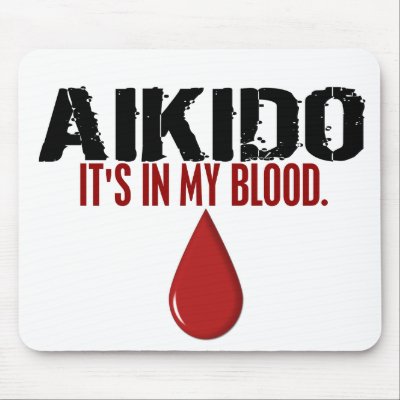 In My Blood AIKIDO Mousepad