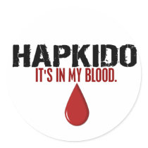 In My Blood HAPKIDO stickers by blackbeltstuff In My Blood HAPKIDO stickers