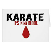 In My Blood KARATE Greeting Card