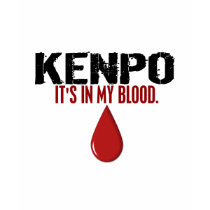 In My Blood KENPO t-shirts by blackbeltstuff In My Blood KENPO t-shirts