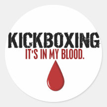 In My Blood KICKBOXING Round Stickers