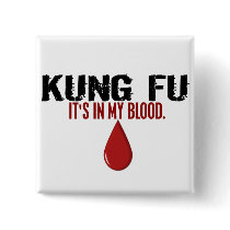 In My Blood KUNG FU Pin