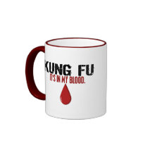 In My Blood KUNG FU mugs