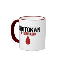 In My Blood SHOTOKAN Mugs