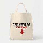 In My Blood TAE KWON DO Canvas Bag