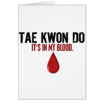 In My Blood TAE KWON DO Cards