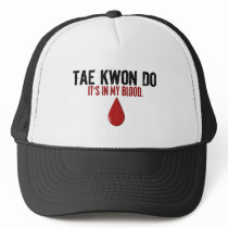 In My Blood TAE KWON DO hats