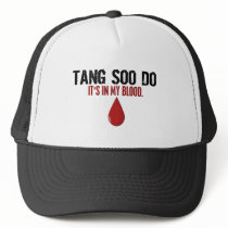 In My Blood TANG SOO DO hats