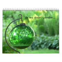 in my sister's garden 2010 calendars by metrogirl_paris in my sister's garden 2010 calendars