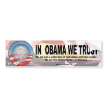 In Obama we trust 2 copy bumper stickers